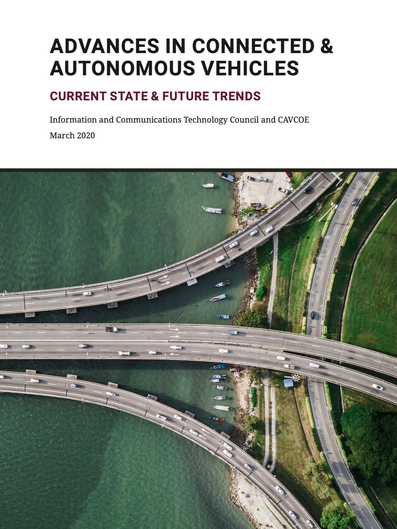 Advances in Connected & Autonomous Vehicles