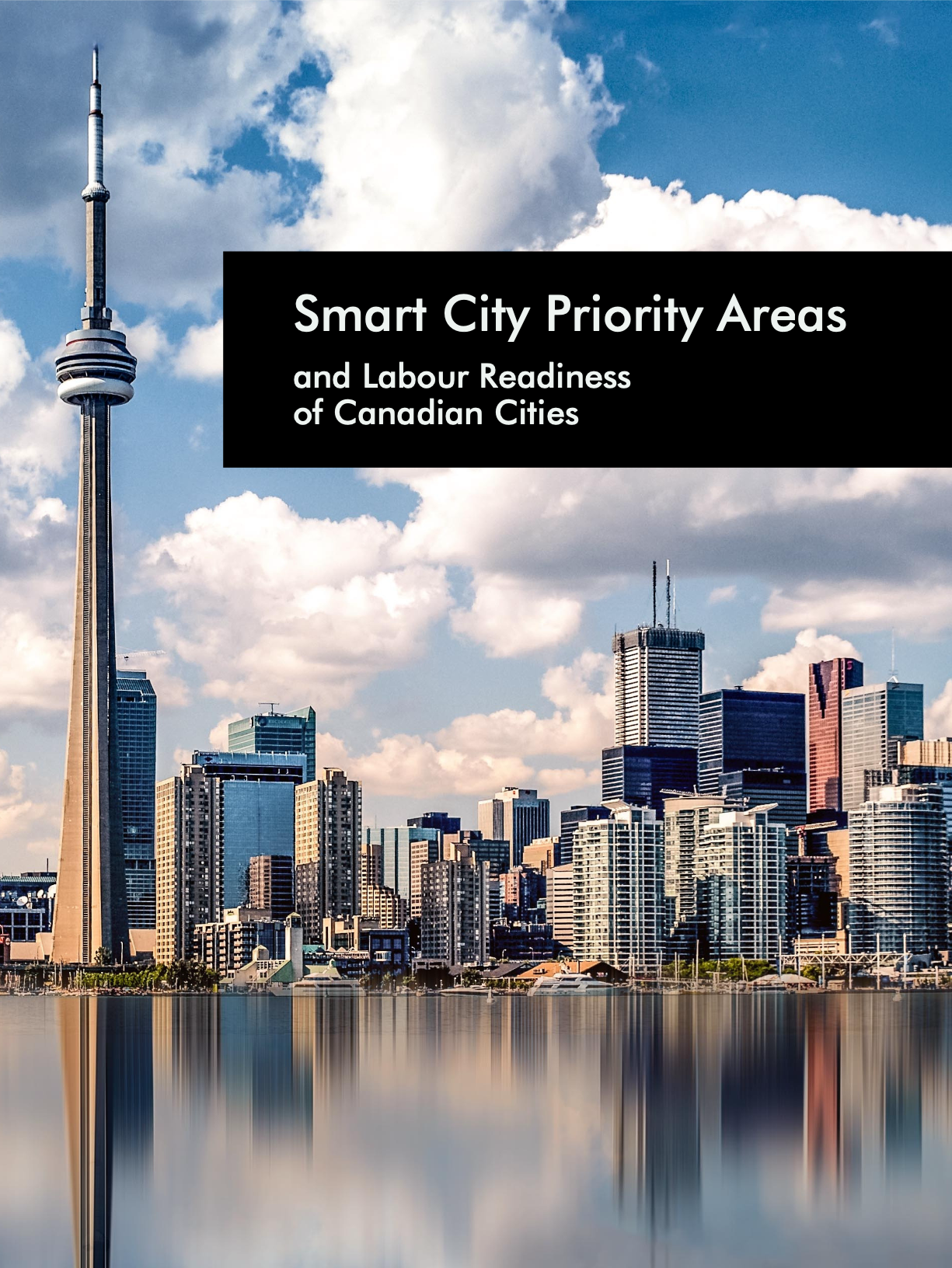 Smart City Priority Areas and Labour Readiness of Canadian Cities